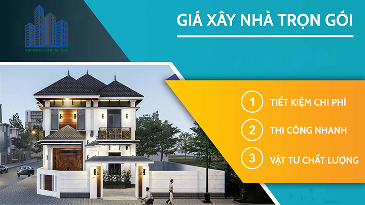 Giá xây dựng nhà trọn gói